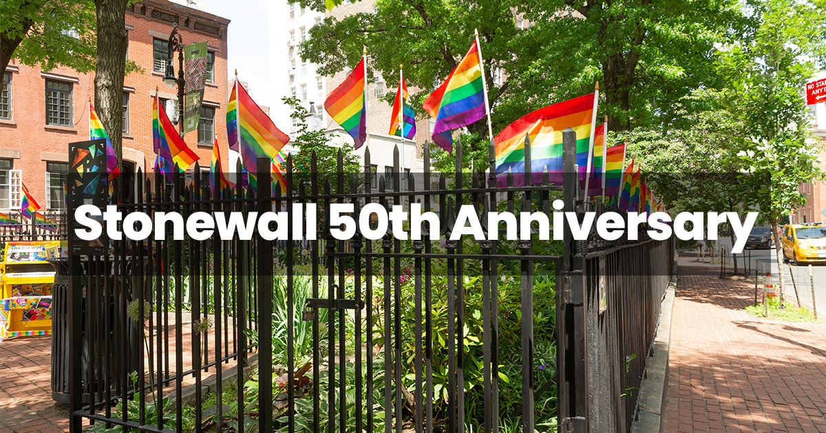 Honoring Stonewall 50th Anniversary