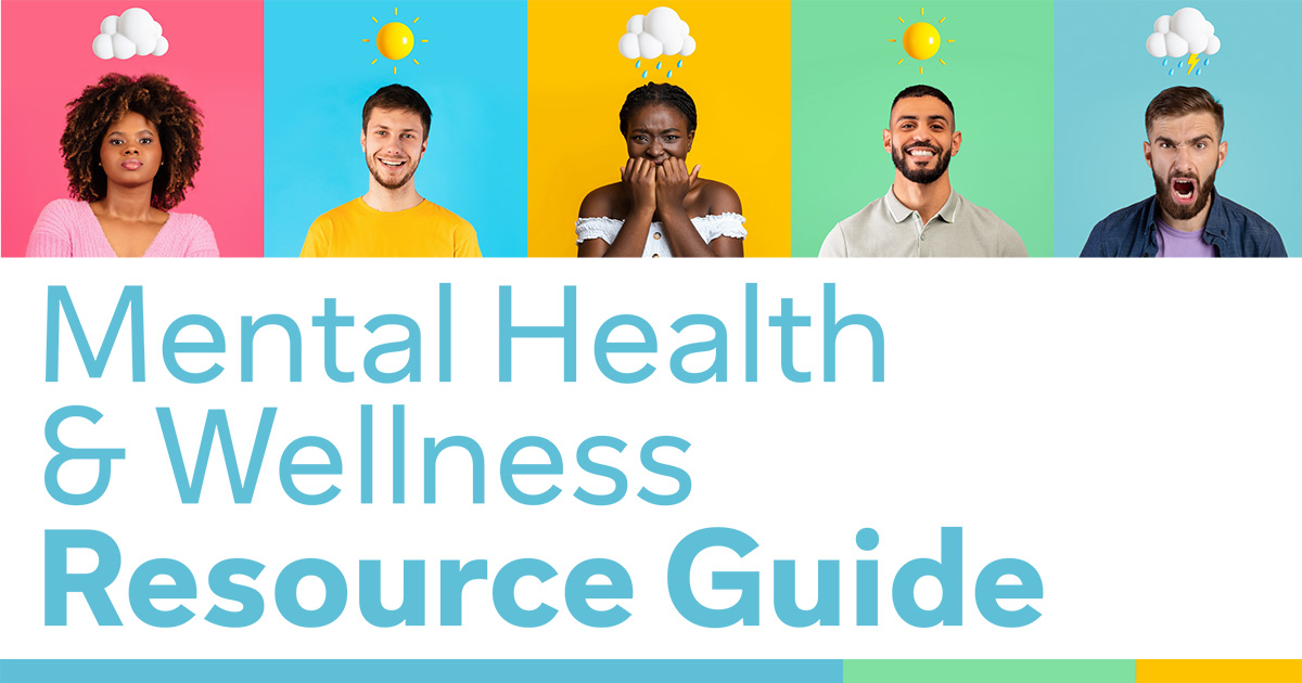 Mental Health & Wellness Resource Guide