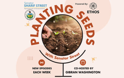 “Planting Seeds” with Senator Sharif Street Podcast Sheds Light on PA Cannabis Legalization Battle