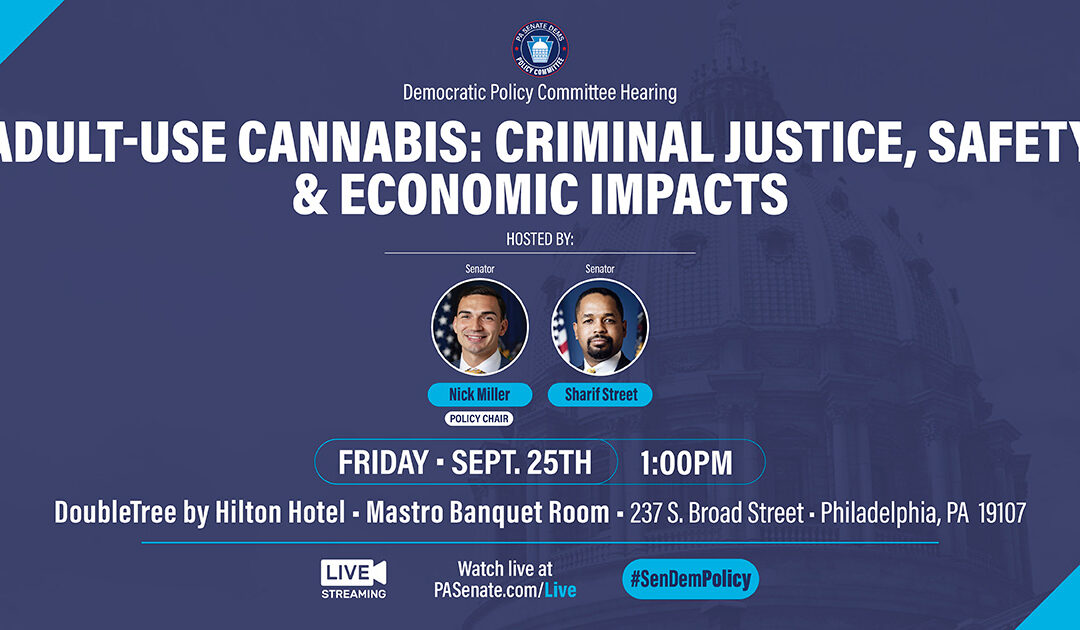Policy Hearing - Adult-Use Cannabis in Pennsylvania