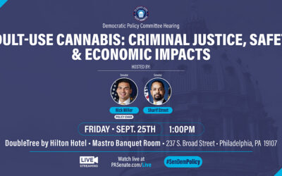 Senate Democratic Policy Committee Hearing on Adult-Use Cannabis in Pennsylvania